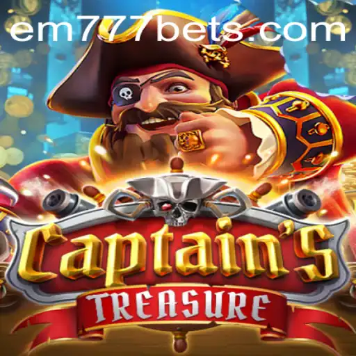 Discover the Thrills of CaptainssTreasure with EM777BET