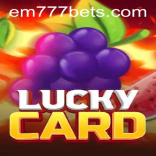 Discovering LuckyCard: A Dive into the Thrilling World of EM777BET's Latest Game